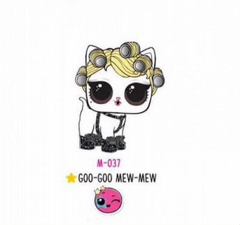 Goo-Goo Meow-Meow lol pets (оригинал mga)